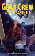 Cover: The Gear Crew - Rage Machine Books