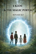 Cover: 4 Kids & the Magic Portal - MINAM KO