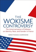 Cover: The Wokisme Controversy - Bloomsbury Academic USA