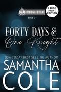 Cover: Forty Days & One Knight - Suspenseful Seduction Publishing
