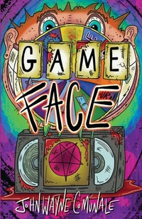 Enlarge image Cover: Game Face - Avantpop Publishing