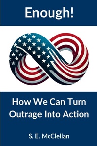 Abbildung von: Enough! How We Can Turn Outrage Into Action - Rad Mod Press