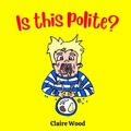 Cover: Is this polite? - Honu Books