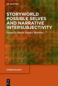Abbildung von: Storyworld Possible Selves and Narrative Intersubjectivity - De Gruyter