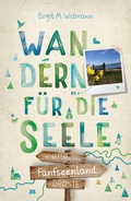 Cover: F&uuml;nfseenland. Wandern f&uuml;r die Seele - Droste Verlag GmbH