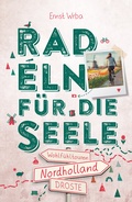 Cover: Nordholland. Radeln f&uuml;r die Seele - Droste Verlag GmbH