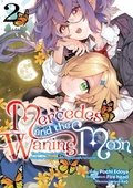 Cover: Mercedes and the Waning Moon: The Dungeoneering Feats of a Discarded Vampire Aristocrat (Manga) Volume 2 - J-Novel Club