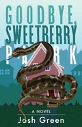 Cover: Goodbye, Sweetberry Park - Sager Group LLC