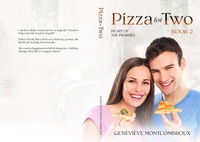 Enlarge image Cover: Pizza for Two (Heart of the Prairies, #2) - Whippoorwill Solitude