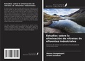 Cover: Estudios sobre la eliminaci&oacute;n de nitratos de efluentes industriales - Ediciones Nuestro Conocimiento