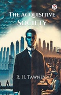 Cover: The Acquisitive Society (Edition1) - Double 9 Books LLP