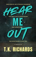 Cover: Hear Me Out - T.K. Richards