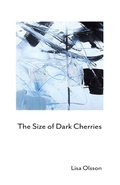 Cover: The Size of Dark Cherries - Finishing Line Press