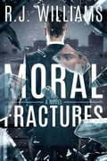 Cover: Moral Fractures - Barefoot Ministries