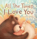 Cover: All The Times I Love You - Everhorizon Publishing LLC