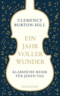 Abbildung von: Ein Jahr voller Wunder - Diogenes
