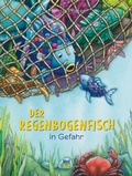 Cover: Der Regenbogenfisch in Gefahr - NordS&uuml;d Verlag