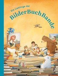 Abbildung von: Die Lieblinge der BilderBuchBande - NordSüd Verlag