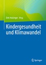 Cover: Kindergesundheit und Klimawandel - Springer