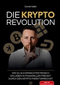 Bild: DIE KRYPTO REVOLUTION - Lucid Page Media