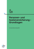 Cover: Personen- und Sozialversicherung - Grundlagen - Compendio Bildungsmedien