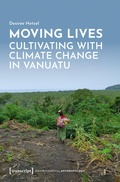 Bild: Moving Lives - Cultivating with Climate Change in Vanuatu - transcript