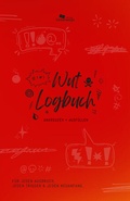 Cover: Unterwegs Wut-Logbuch - Unterwegs Verlag GmbH