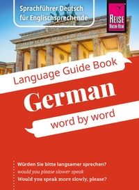 Abbildung von: Reise Know-How Language Guide Book German - word by word - Reise Know-How Verlag Peter Rump GmbH