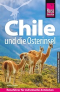 Cover: Reise Know-How Reisef&uuml;hrer Chile und die Osterinsel - Reise Know-How Verlag Peter Rump GmbH