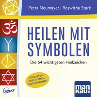 Abbildung von: Heilen mit Symbolen. Hörbuch - Mankau Verlag