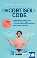 Abbildung von: Der Cortisol-Code - Mankau Verlag