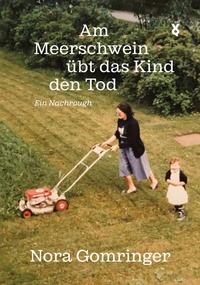 Abbildung von: Am Meerschwein übt das Kind den Tod - Verlag Voland & Quist