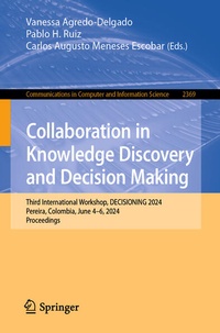 Enlarge image Cover: Collaboration in Knowledge Discovery and Decision Making - Springer