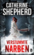 Cover: Verstummte Narben: Thriller - Kafel Verlag