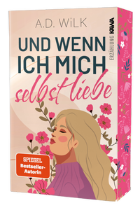 Abbildung von: Und wenn ich mich selbst liebe - Kampenwand