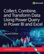 Cover: Collect, Combine, and Transform Data Using Power Query in Power BI and Excel - Addison Wesley