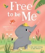 Cover: Free to be Me - HarperCollins
