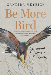 Abbildung von: Be More Bird - William Collins