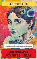 Cover: Autobiographie von Alice B. Toklas - Neu &uuml;bersetzt Verlag