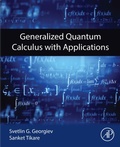 Cover: Generalized Quantum Calculus with Applications - Elsevier