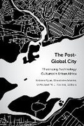 Bild: The Post-Global City - The University of Michigan Press