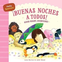 Abbildung von: Hello Spanish! Good Night, Everyone! / !Buenas Noches a Todos! - Dover Publications