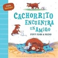 Cover: Hello Spanish! Puppy Finds a Friend / Cachorrito Encuentra Un Amigo - Dover Publications