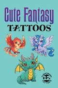 Cover: Cute Fantasy Tattoos - Dover Publications Inc.