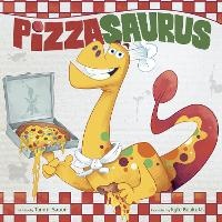 Enlarge image Cover: Pizzasaurus - Doubleday Books for Young Readers