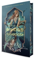 Cover: The Bridge Kingdom (Deluxe Edition) - Del Rey Books