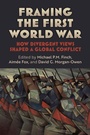 Cover: Framing the First World War - University Press of Kansas