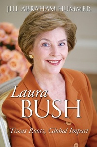 Enlarge image Cover: Laura Bush - University Press of Kansas