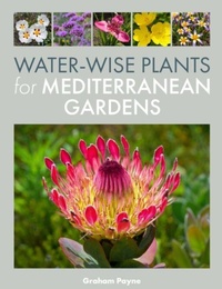 Abbildung von: Water-Wise Plants for Mediterranean Gardens - The Crowood Press Ltd