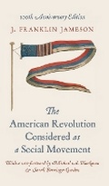 Bild: The American Revolution Considered as a Social Movement - Princeton University Press